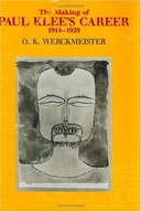 The Making of Paul Klee s Career, 1914-1920