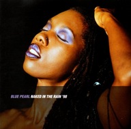 Blue Pearl – Naked In The Rain '98