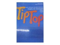 TipTop 1A. Książka dla nauczyciela. Język niemieck