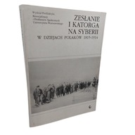 Zesłanie i katorga na Syberii w dziejach Polaków 1