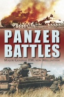 Panzer Battles Mellenthin Major General F W von