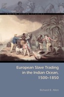 European Slave Trading in the Indian Ocean,