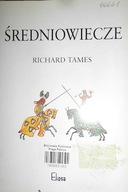 Średniowiecze - Richard. Tames