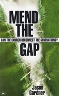 Mend the gap: Can The Church Reconnect The