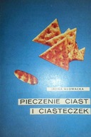 Pieczenie ciast i ciasteczek - Głowacka