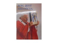 Bóg jest miłością - Jan Paweł II