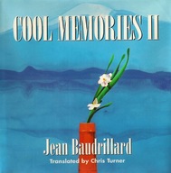 Cool Memories II: 1987 - 1990 Baudrillard Jean