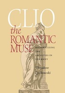 Clio the Romantic Muse: Historicizing the