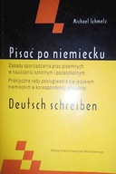 Pisać po niemiecku - M. Schmelz