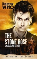 Doctor Who: The Stone Rose: The History Collection JACQUELINE RAYNER