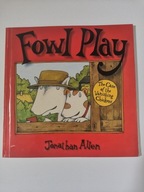 Fowl Play, Jonathan Allen, Orion children's bookks