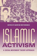 Islamic Activism: A Social Movement Theory