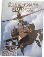 Śmigłowce bojowe. Wojna i broń cz 2 booklet