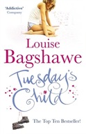 Tuesday s Child Bagshawe Louise