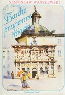 BARDZO PRZYJEMNE MIASTO - STANISŁAW WASYLEWSKI