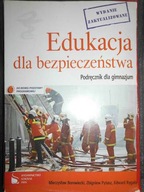 Edukacja dla bezpieczeństwa - Praca zbiorowa