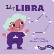 A Little Zodiac Book: Baby Libra Harper Daria