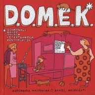 Domek Aleksandra Machowiak, Daniel Mizieliński