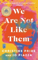 We Are Not Like Them: A Novel Pride Christine