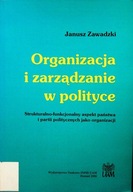 Organizacja i zarządzanie w polityce