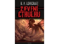 Zjevení Cthulhu Howard Phillips Lovecraft