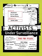 Activists Under Surveillance: The FBI Files Praca