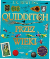 Quidditch przez wieki - ilustrowany