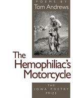 The Hemophiliac s Motorcycle Andrews Tom