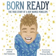 Born Ready: The True Story of a Boy Named