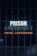 Prison Architect Total Lockdown Bundle 2021 Edition kód kľúča Steam Key