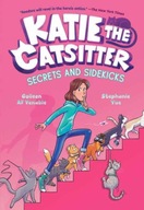 Katie the Catsitter #3: Secrets and Sidekicks Colleen A.F. Venable,