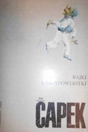 Bajki i przypowiastki - Karel Capek