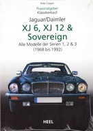 Jaguar XJ6 XJ12 Daimler Sovereign (1968-1992) poradnik dla kupujących 24h