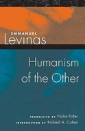 Humanism of the Other Levinas Emmanuel