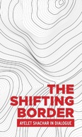 The Shifting Border: Legal Cartographies of