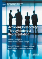 Achieving Democracy Through Interest