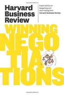 Harvard Business Review on Winning Negotiations