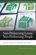 Non-Performing Loans, Non-Performing People: Life