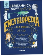 Britannica. Nowa encyklopedia dla dzieci