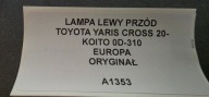 light left front TOYOTA YARIS CROSS 20- original EUROPA KOITO 0D-310