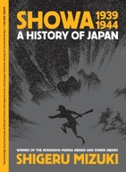 Showa 1939-1944: A History of Japan Mizuki