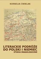 LITERACKIE PODRÓŻE DO POLSKI I NIEMIEC