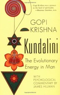 Kundalini: The Evolutionary Energy in Man Gopi