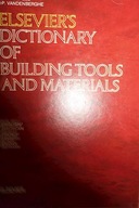 Elsevier's Dictionary of Building Tools and Materi