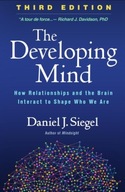 The Developing Mind: How Relationships and the