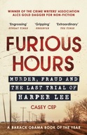 Furious Hours: Murder, Fraud and the Last Trial