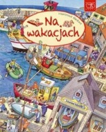 Praca Zbiorowa - Na wakacjach