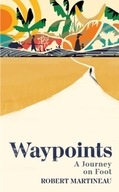 Waypoints Martineau Robert