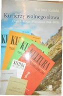 Kurierzy wolnego słowa - Bartosz Kaliski