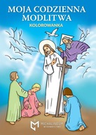 KOLOROWANKA RELIGIJNA MOJA CODZIENNA MODLITWA